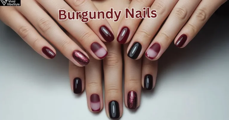 Burgundy Nails