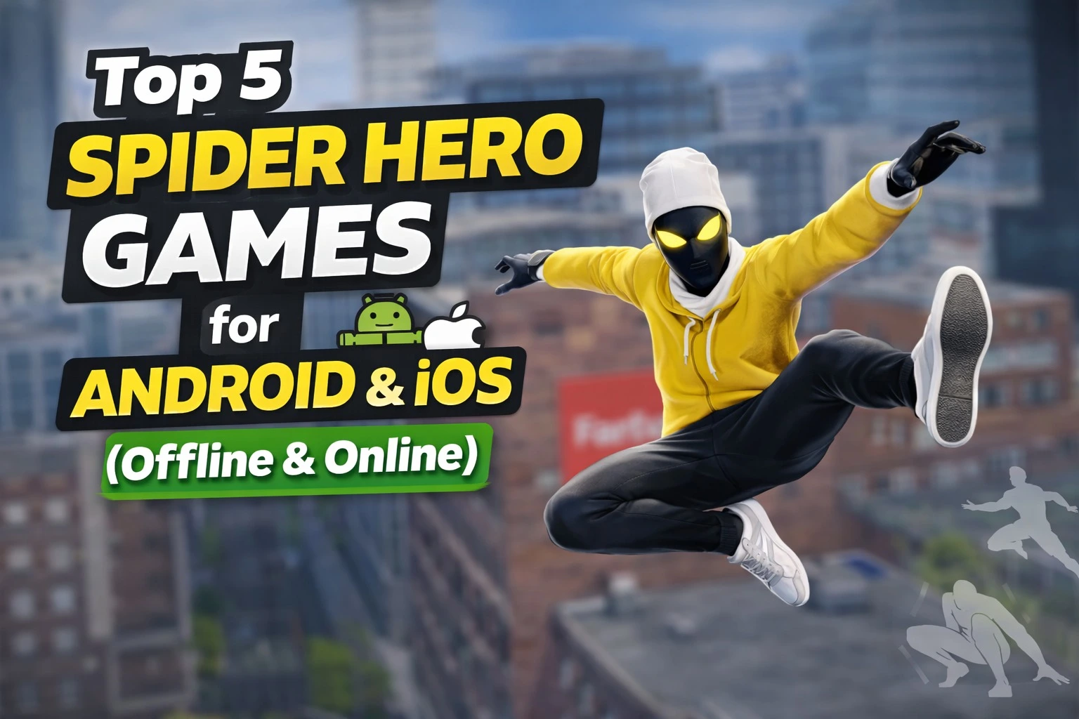 Top 5 Spider-Man APK Games for Android (Offline & Online) 2026